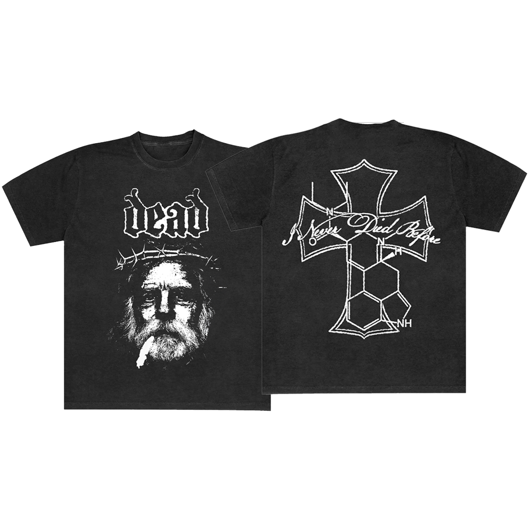 I Never Died Before T-Shirt